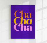 Plakatas "Cha Cha Cha”