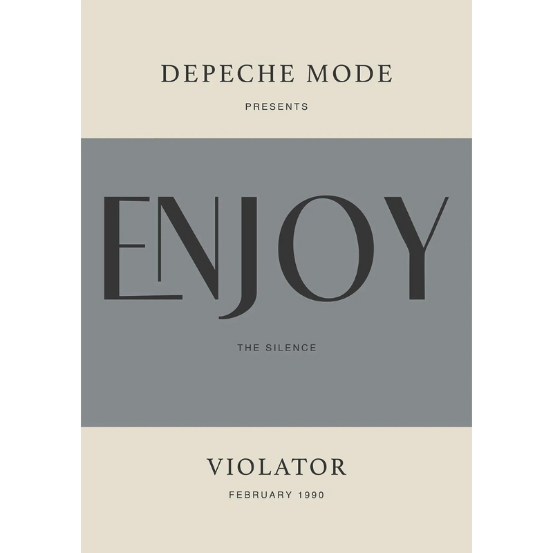 Plakatas "Enjoy The Silence"