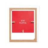 Atvirukas Pickmotion „Stay Playful“